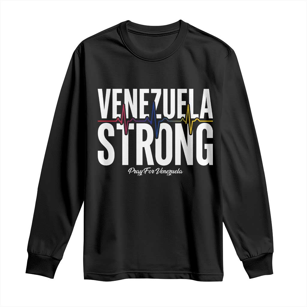 Venezuela Strong Venezuelan Heartbeat Long Sleeve Shirt Solidarity Resilience Hope and Prayer