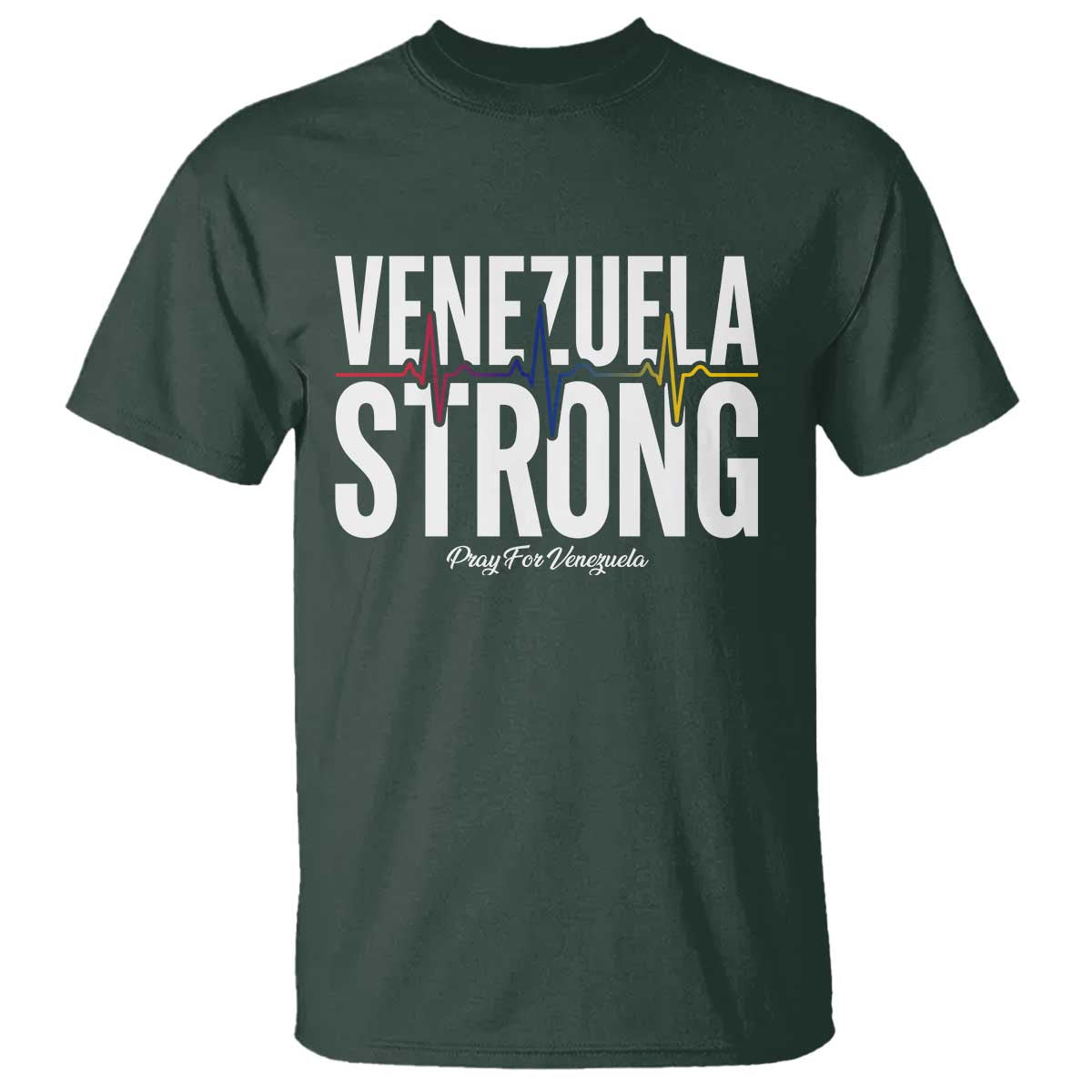 Venezuela Strong Venezuelan Heartbeat T Shirt Solidarity Resilience Hope and Prayer