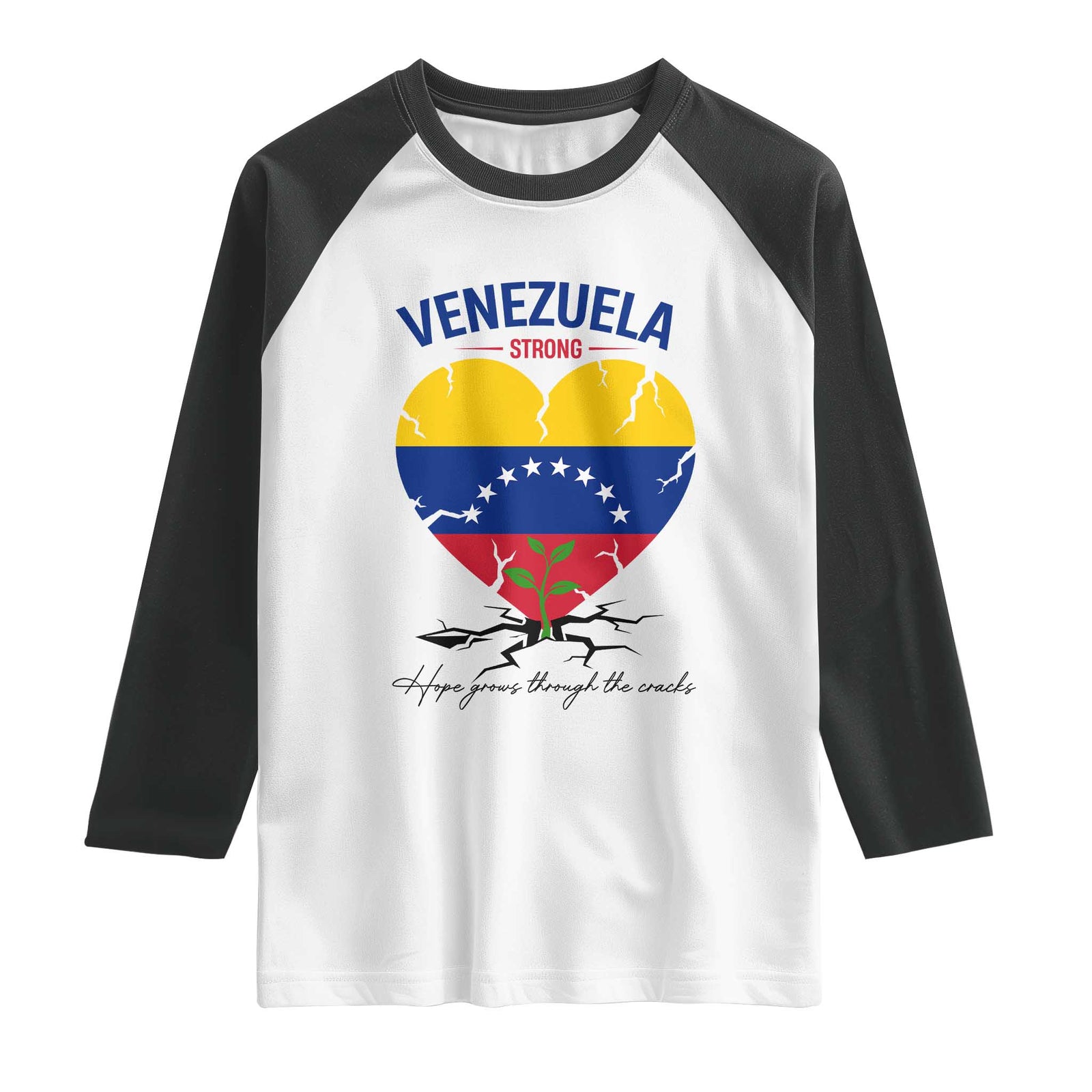 Venezuela Strong Healing Support Raglan Shirt Hope Grows Through Cracks Venezuelan Flag Heart TS02 White Black Print Your Wear