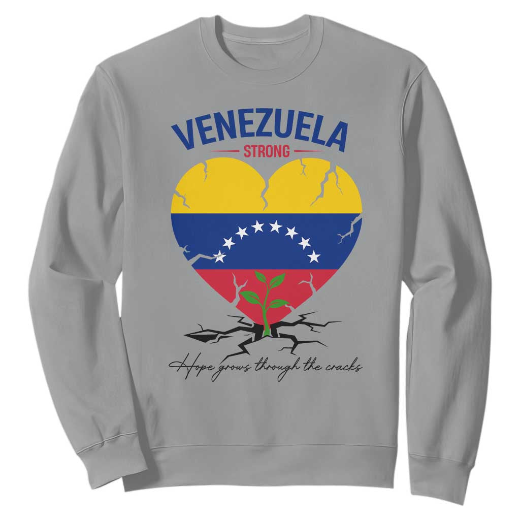 Venezuela Strong Healing Support Sweatshirt Hope Grows Through Cracks Venezuelan Flag Heart