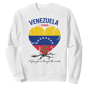 Venezuela Strong Healing Support Sweatshirt Hope Grows Through Cracks Venezuelan Flag Heart