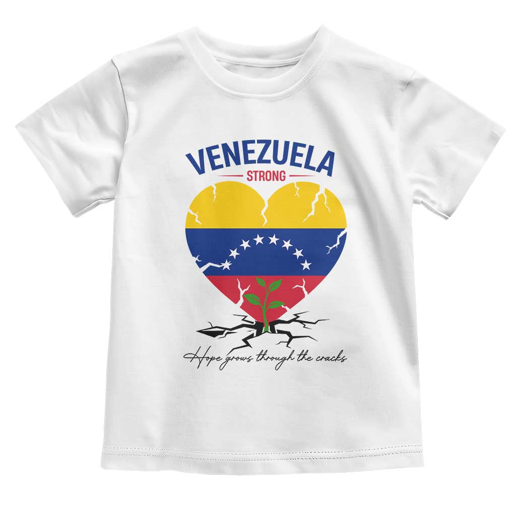 Venezuela Strong Healing Support Toddler T Shirt Hope Grows Through Cracks Venezuelan Flag Heart TS02 White Print Your Wear