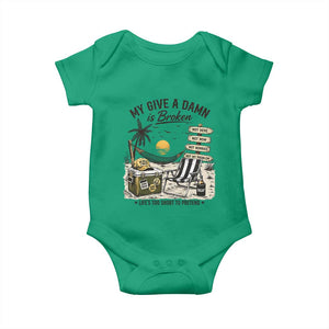 My Give A Damn Is Broken Funny Retirement Graphic Baby Onesie Beach Vacation IDGAF Chill Mode No Problem TS02 Irish Green Print Your Wear