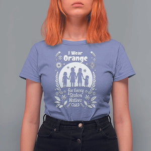 Orange Shirt Day T Shirt For Women I Wear Orange For Every Stolen Native Child Support American Indian TS02 Violet Print Your Wear