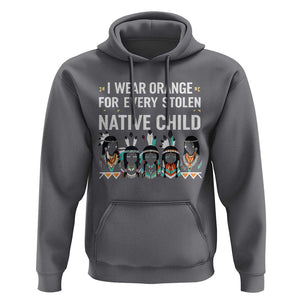 Orange Shirt Day Hoodie I Wear Orange For Every Stolen Native Child Indigenous American Indian TS02 Charcoal Print Your Wear