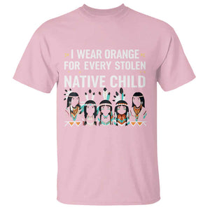 Orange Shirt Day T Shirt I Wear Orange For Every Stolen Native Child Indigenous American Indian TS02 Light Pink Print Your Wear