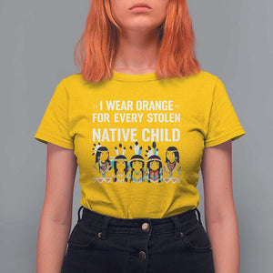 Orange Shirt Day T Shirt For Women I Wear Orange For Every Stolen Native Child Indigenous American Indian TS02 Daisy Print Your Wear