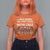 Orange Shirt Day T Shirt For Women I Wear Orange For Every Stolen Native Child Indigenous American Indian TS02 Orange Print Your Wear