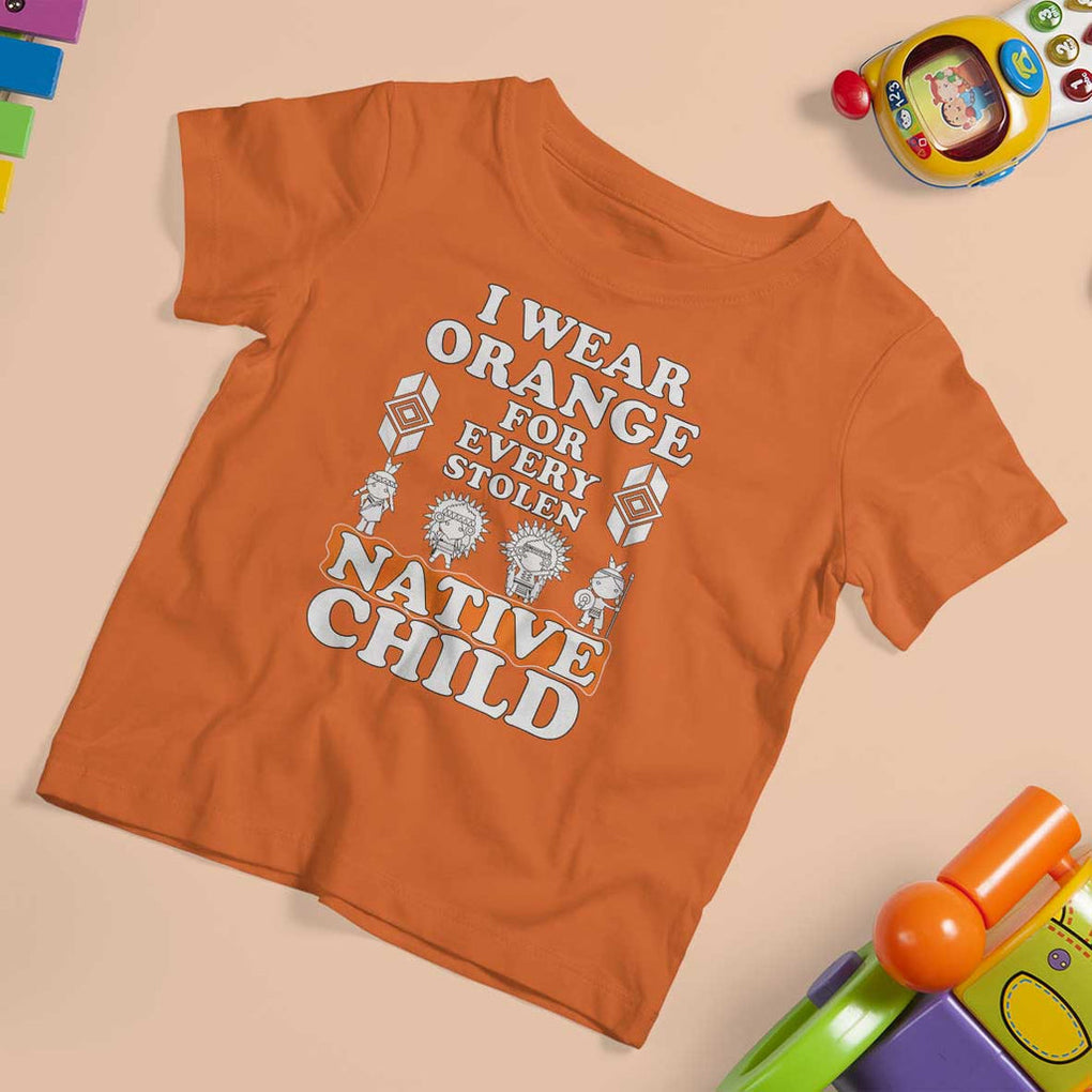 Orange Shirt Day T Shirt For Kid I Wear Orange For Every Stolen Native Child American Indian TS02 Orange Print Your Wear