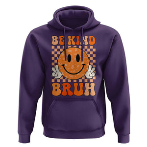 Orange Shirt Day Hoodie Be Kind Bruh Anti Bullying Choose Kindness TS02 Purple Print Your Wear