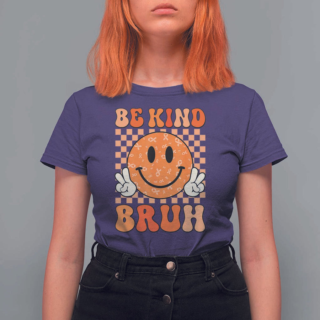 Orange Shirt Day T Shirt For Women Be Kind Bruh Anti Bullying Choose Kindness TS02 Purple Print Your Wear