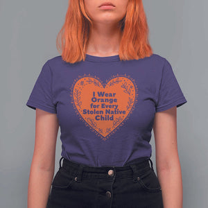 Orange Shirt Day T Shirt For Women I Wear Orange For Every Stolen Native Child American Indian Heart TS02 Purple Print Your Wear