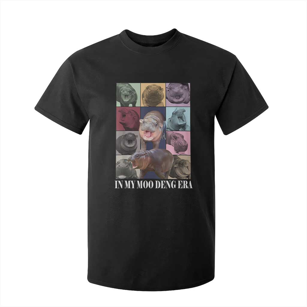 In My Moo Deng Era T Shirt For Kid Cute Pygmy Hippo TS02 Black Print Your Wear
