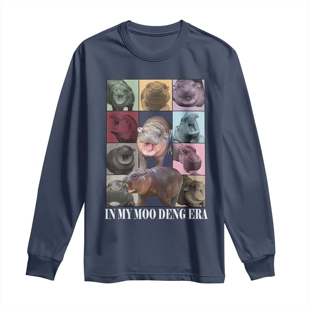 In My Moo Deng Era Long Sleeve Shirt Cute Pygmy Hippo TS02 Navy Print Your Wear