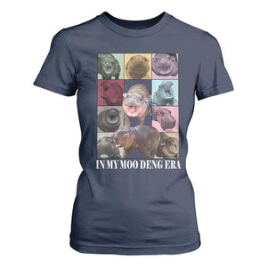 In My Moo Deng Era T Shirt For Women Cute Pygmy Hippo TS02 Navy Print Your Wear
