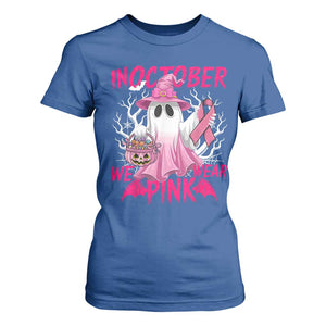 Breast Cancer Awareness T Shirt For Women In October We Wear Pink Ghost TS02 Royal Blue Print Your Wear
