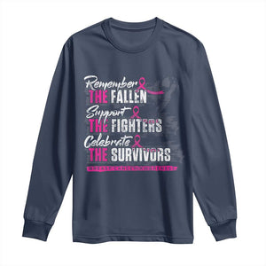 Breast Cancer Awareness Long Sleeve Shirt Remember The Fallen Support The Fighters TS02 Navy Print Your Wear