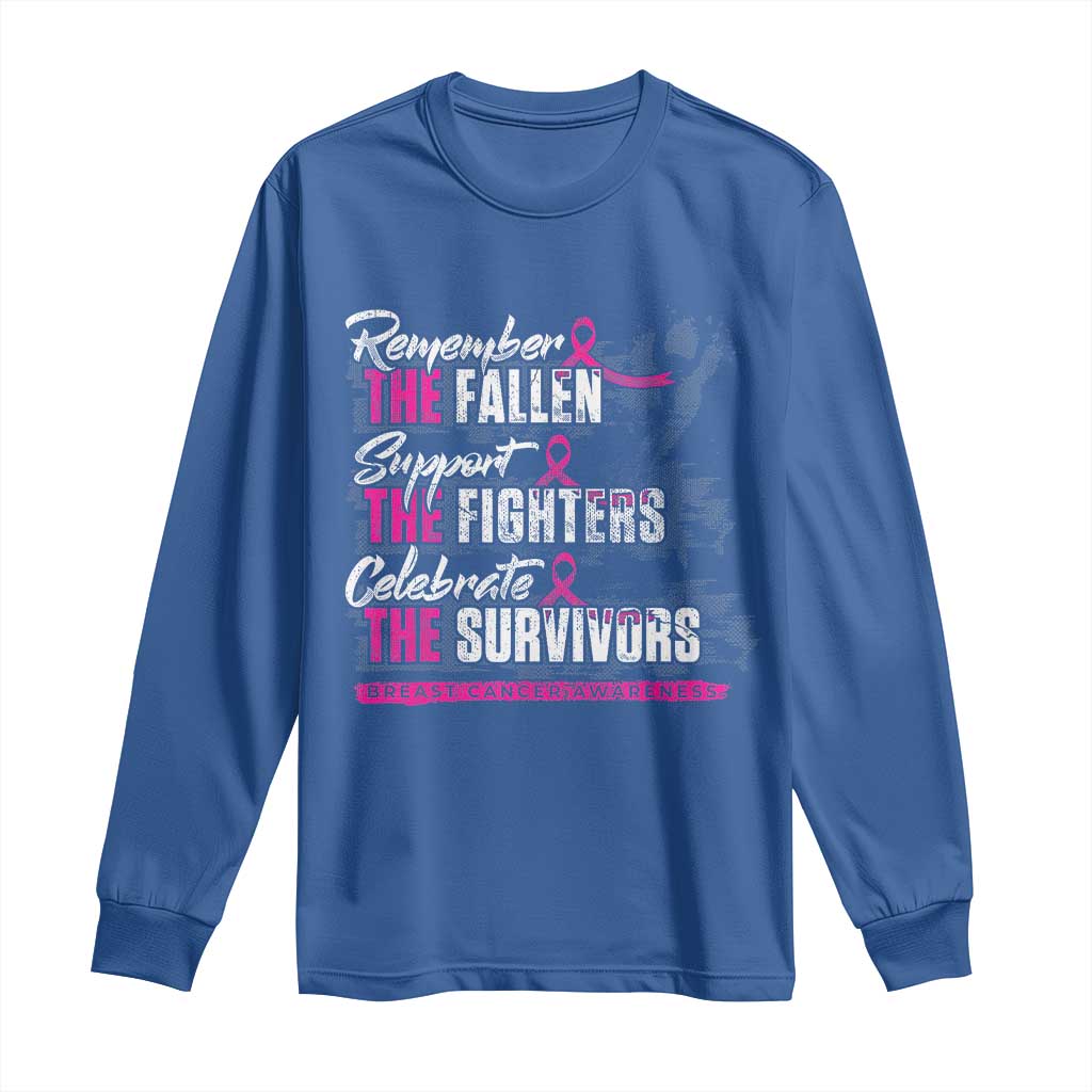 Breast Cancer Awareness Long Sleeve Shirt Remember The Fallen Support The Fighters TS02 Royal Blue Print Your Wear