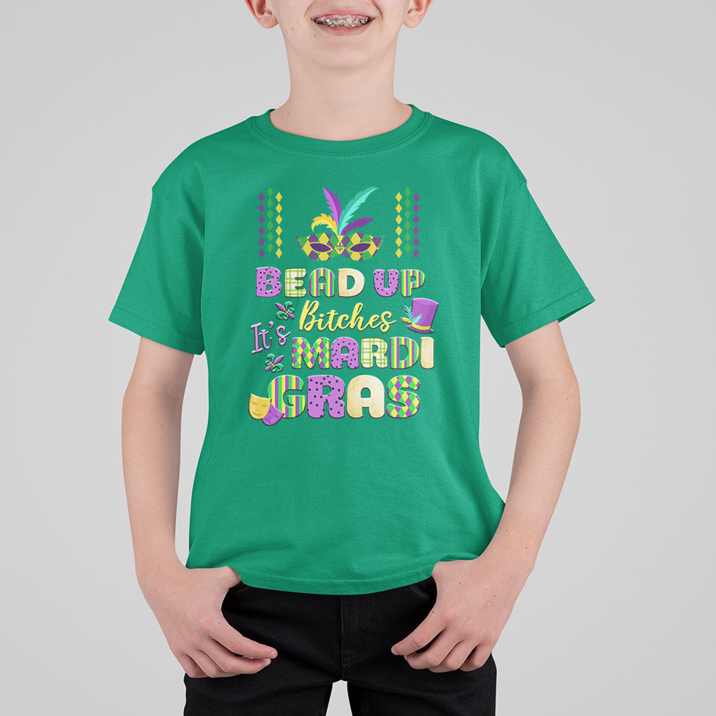 Funny Mardi Gras T Shirt For Kid Bead Up Bitches Festival Carnival Parade TS02 Irish Green Printyourwear