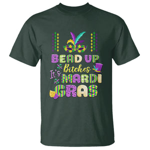Funny Mardi Gras T Shirt Bead Up Bitches Festival Carnival Parade TS02 Dark Forest Green Printyourwear