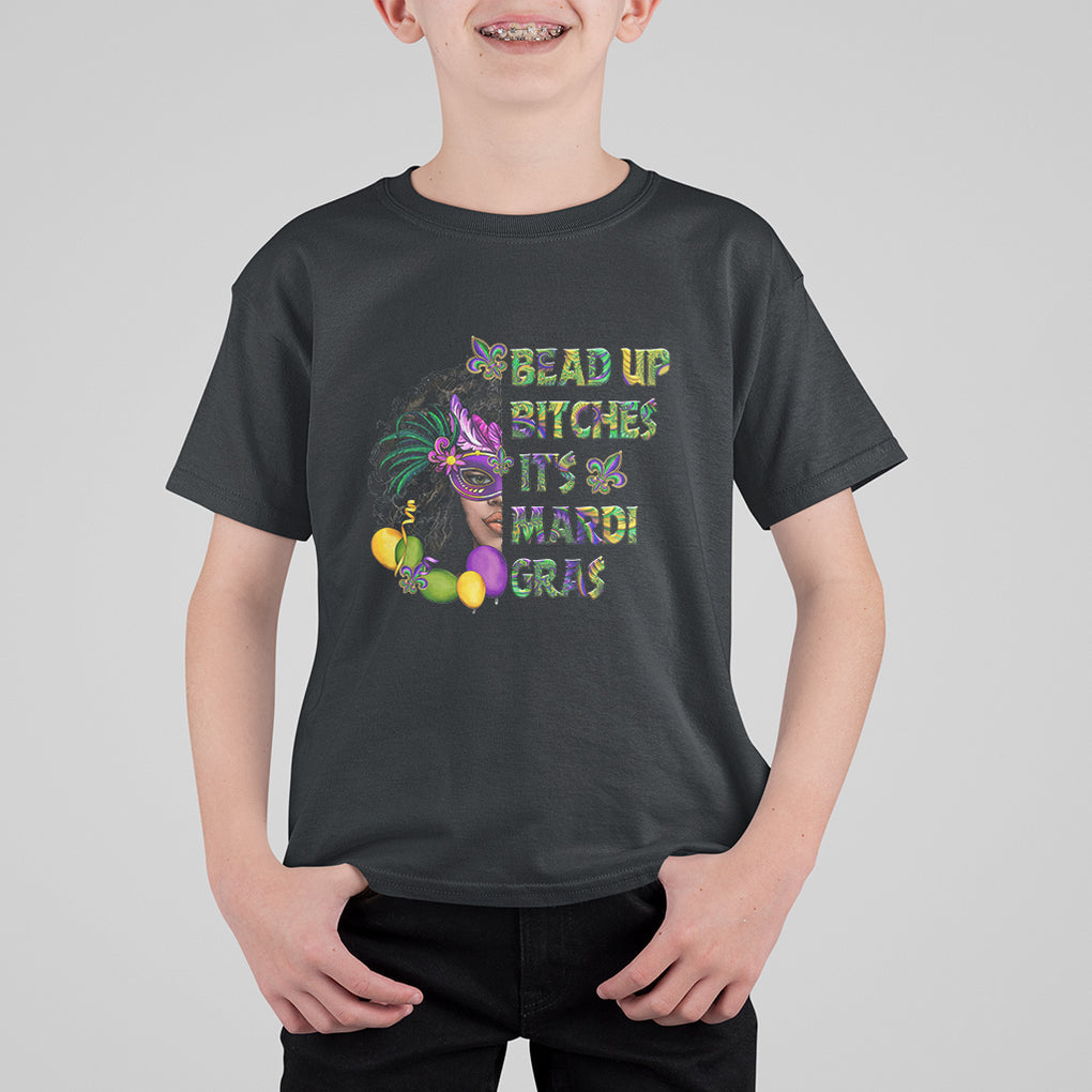 Funny Mardi Gras T Shirt For Kid Bead Up Bitches Woman with Mask Carnival Parade TS02 Black Printyourwear