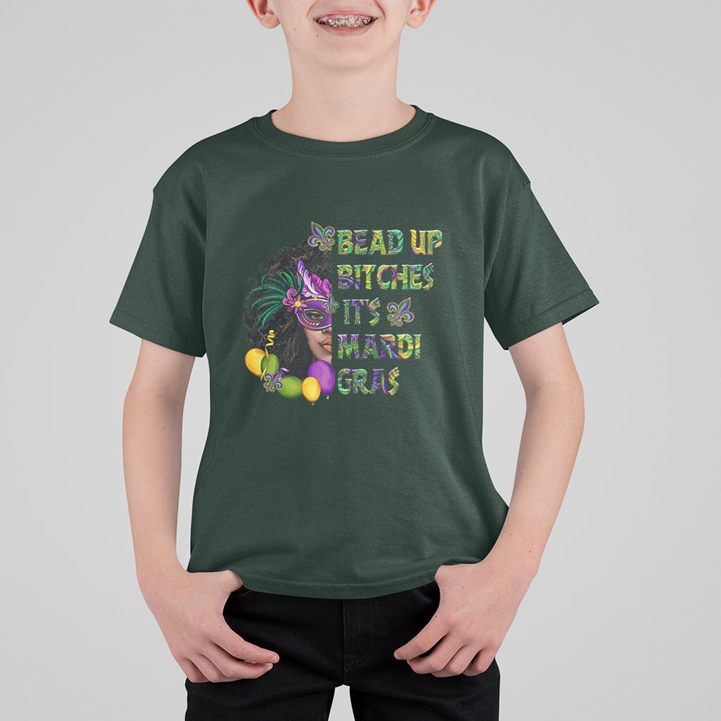 Funny Mardi Gras T Shirt For Kid Bead Up Bitches Woman with Mask Carnival Parade TS02 Dark Forest Green Printyourwear
