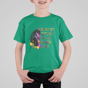 Funny Mardi Gras T Shirt For Kid Bead Up Bitches Woman with Mask Carnival Parade TS02 Irish Green Printyourwear