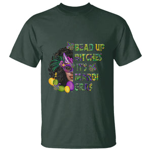 Funny Mardi Gras T Shirt Bead Up Bitches Woman with Mask Carnival Parade TS02 Dark Forest Green Printyourwear