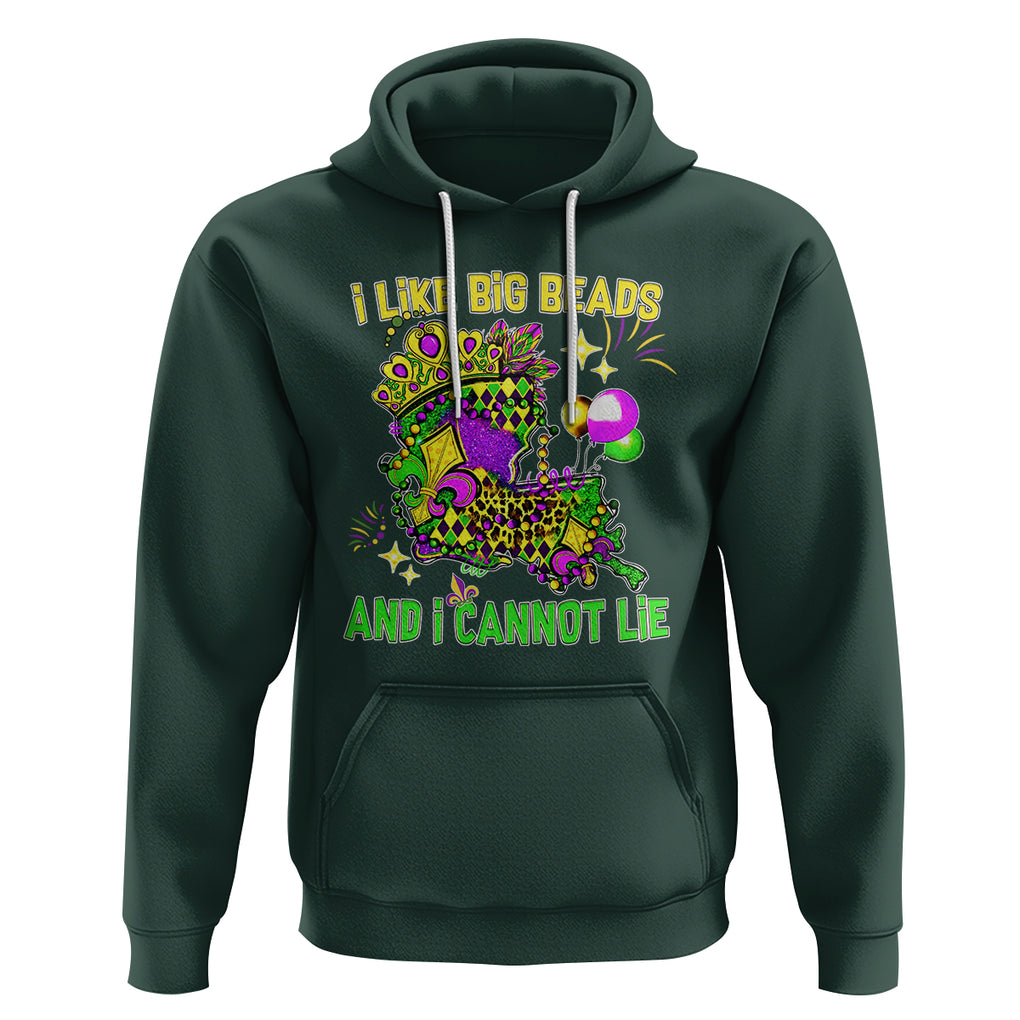 Mardi Gras Hoodie I Like Big Beads And I Can Not Lie New Orleans TS02 Dark Forest Green Printyourwear