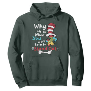 Autism Acceptance Hoodie Why Fit In When You Were Born to Stand Out Proud Autistic TS02 Dark Forest Green Printyourwear