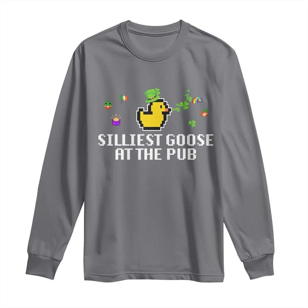Funny St Patricks Day Long Sleeve Shirt Silliest Goose At The Pub Funny St. Patricks Day TS02 Charcoal Print Your Wear