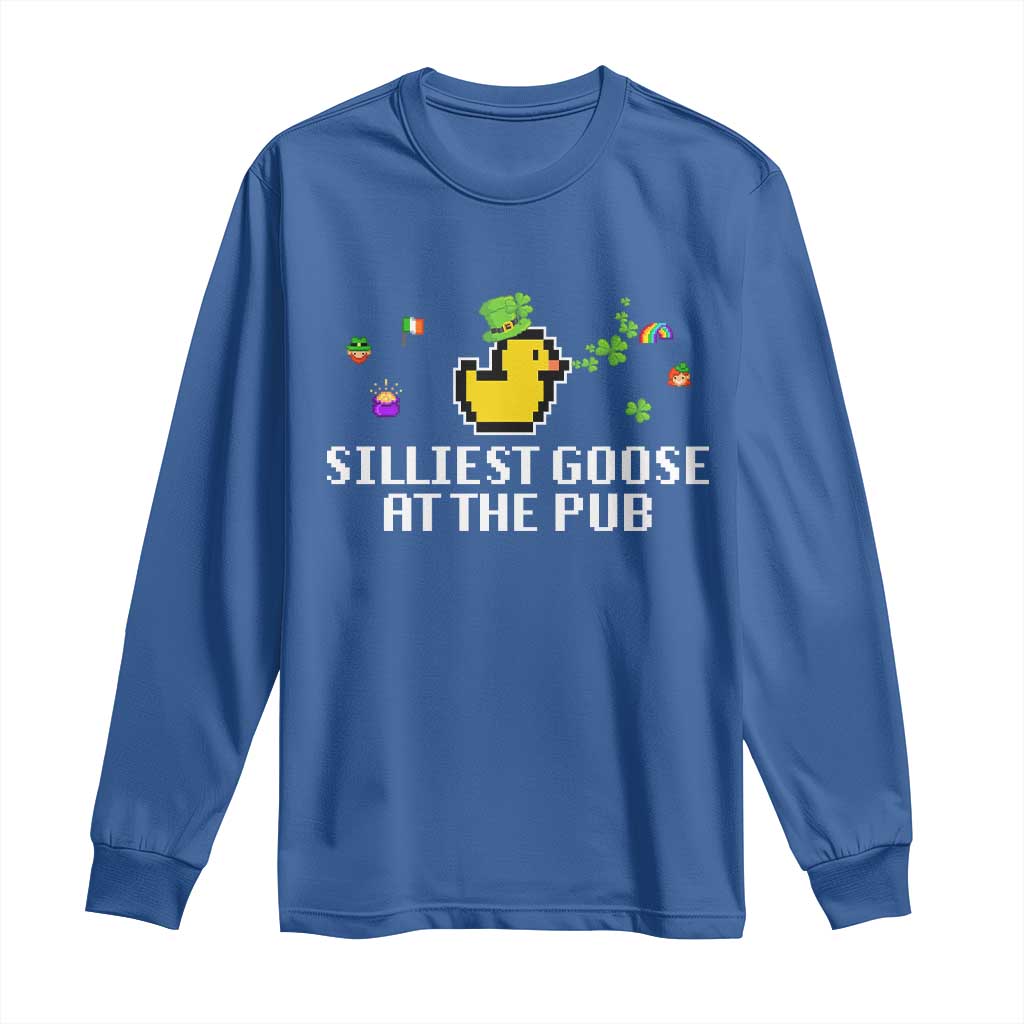 Funny St Patricks Day Long Sleeve Shirt Silliest Goose At The Pub Funny St. Patricks Day TS02 Royal Blue Print Your Wear