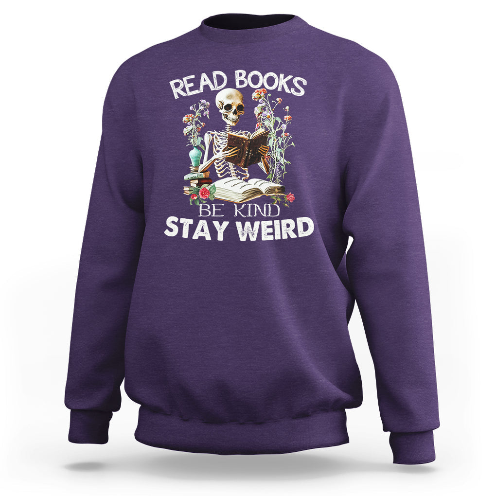 Reading Skeleton Sweatshirt Read Books Be Kind Stay Weird Funny Book Lover TS02 Purple Printyourwear
