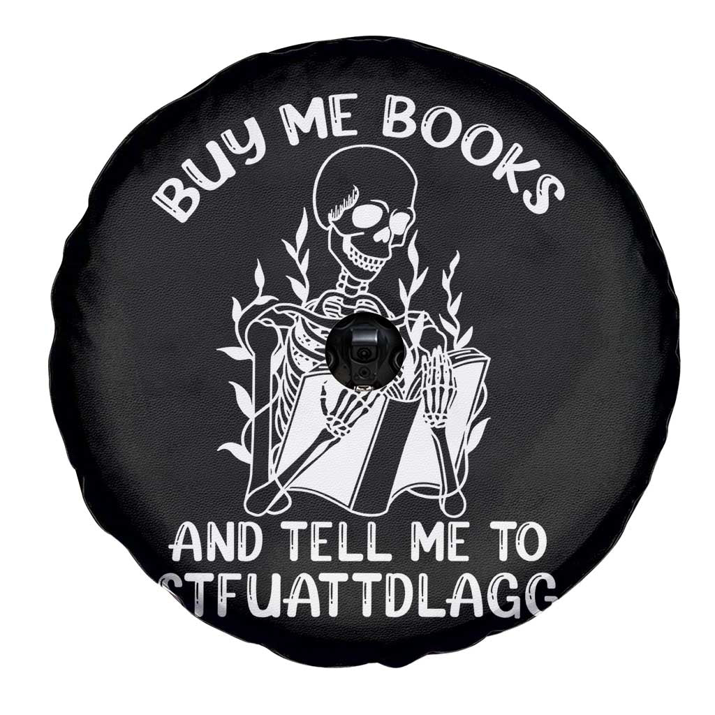 Reading Skeleton Spare Tire Cover Buy Me Books And Tell Me To STFUATTDLAGG Funny Smut Reader TS02 Print Your Wear