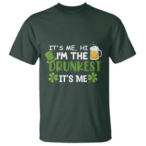 Funny St. Patricks Day Drinking T Shirt It's Me Hi I'm The Drunkest Beers Lovers TS02 Dark Forest Green Printyourwear