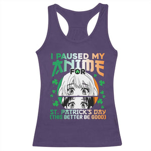 Funny I Paused My Anime To Celebrate St Patricks Day Racerback Tank Top TS02 Purple Print Your Wear