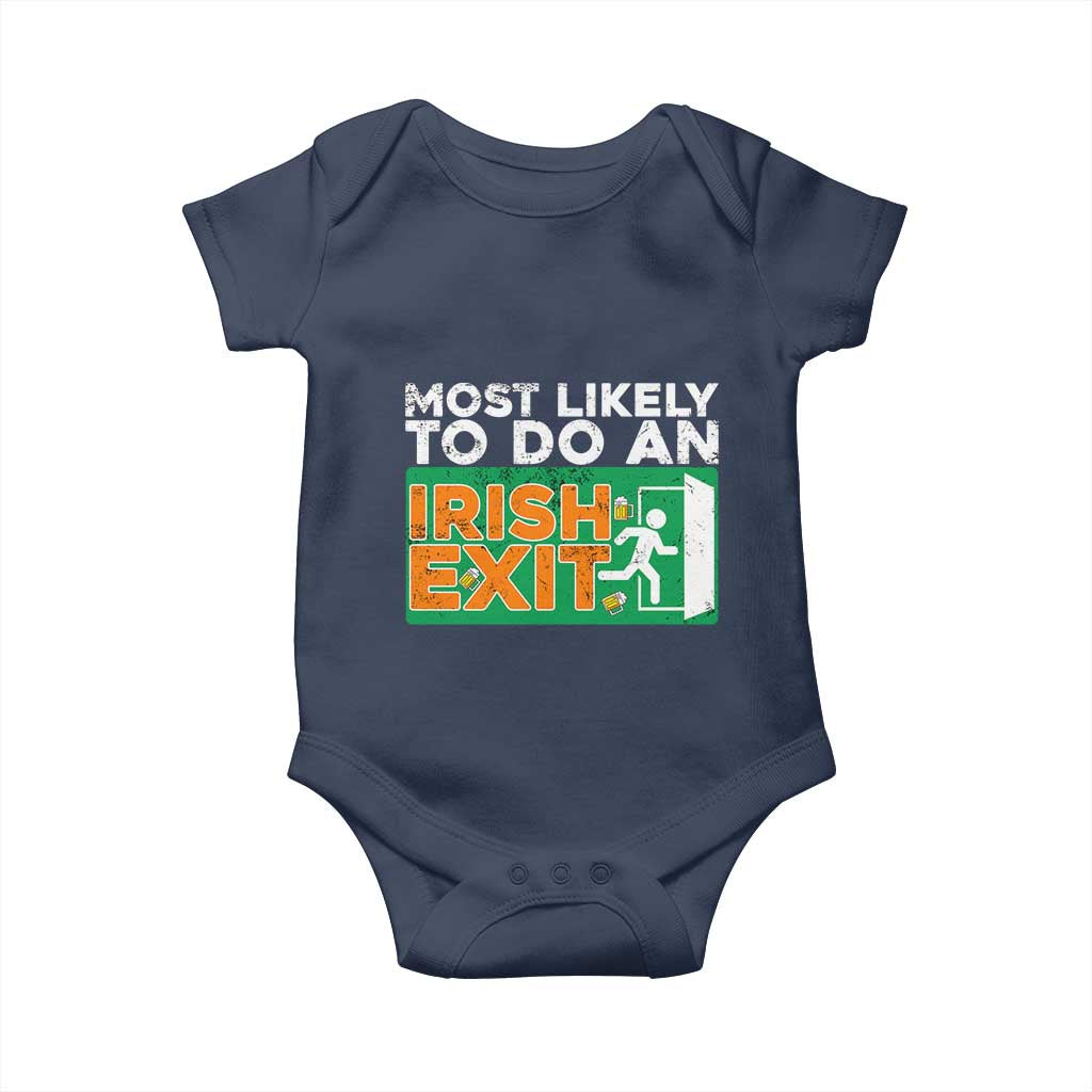 Funny St Patricks Day Baby Onesie Most Likely To Do An Irish Exit TS02 Navy Print Your Wear