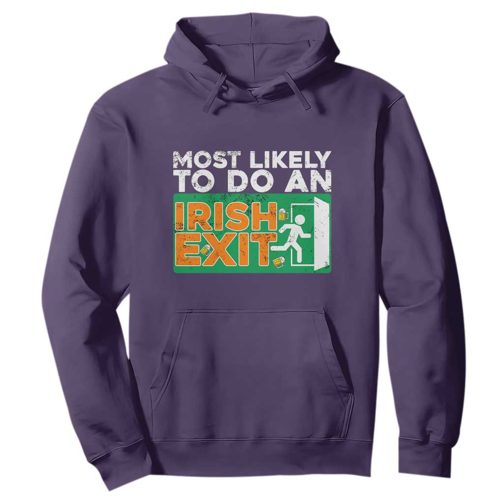Funny St. Patricks Day Hoodie Most Likely To Do An Irish Exit TS02 Purple Printyourwear
