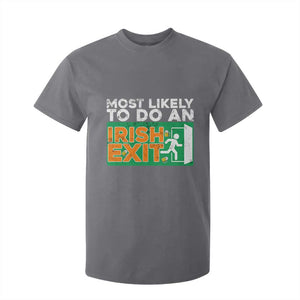 Funny St Patricks Day T Shirt For Kid Most Likely To Do An Irish Exit TS02 Charcoal Print Your Wear