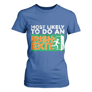 Funny St Patricks Day T Shirt For Women Most Likely To Do An Irish Exit TS02 Royal Blue Print Your Wear