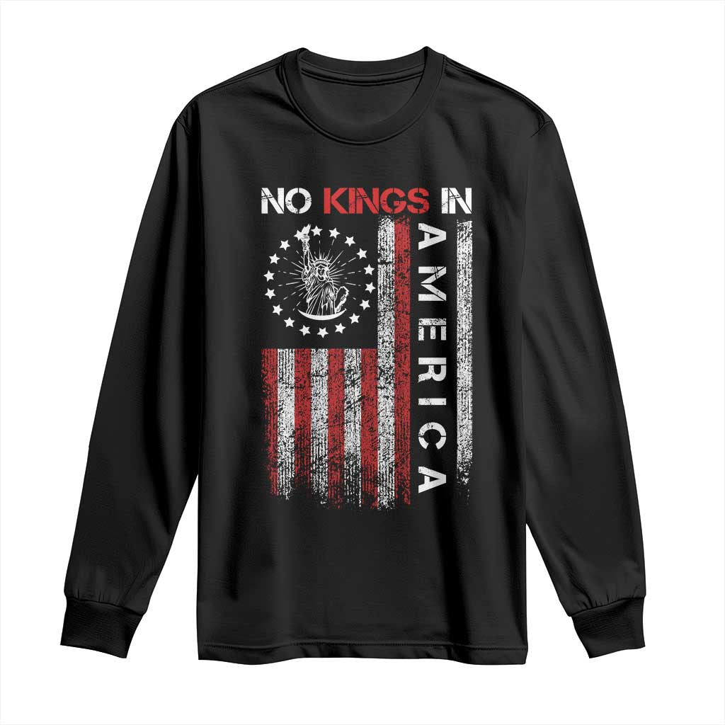 No Kings In America Long Sleeve Shirt Retro Freedom American Betsy Ross Flag TS02 Black Print Your Wear