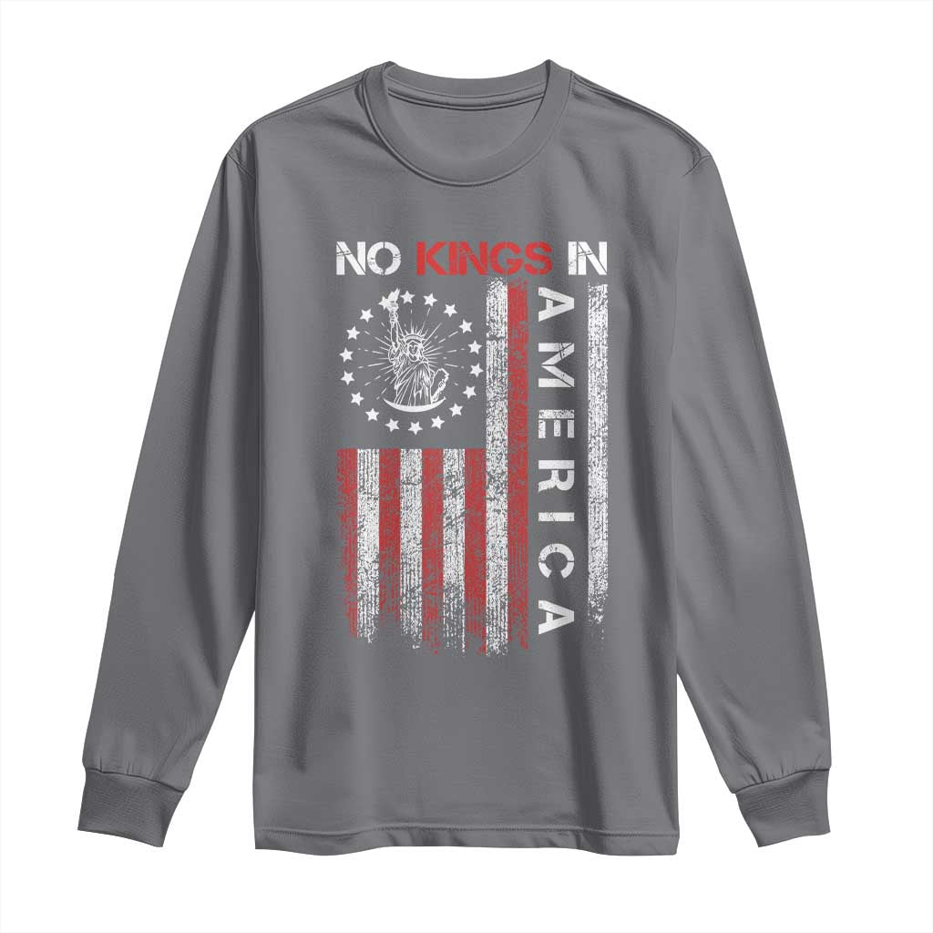 No Kings In America Long Sleeve Shirt Retro Freedom American Betsy Ross Flag TS02 Charcoal Print Your Wear