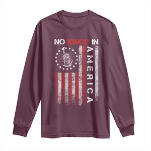 No Kings In America Long Sleeve Shirt Retro Freedom American Betsy Ross Flag TS02 Maroon Print Your Wear