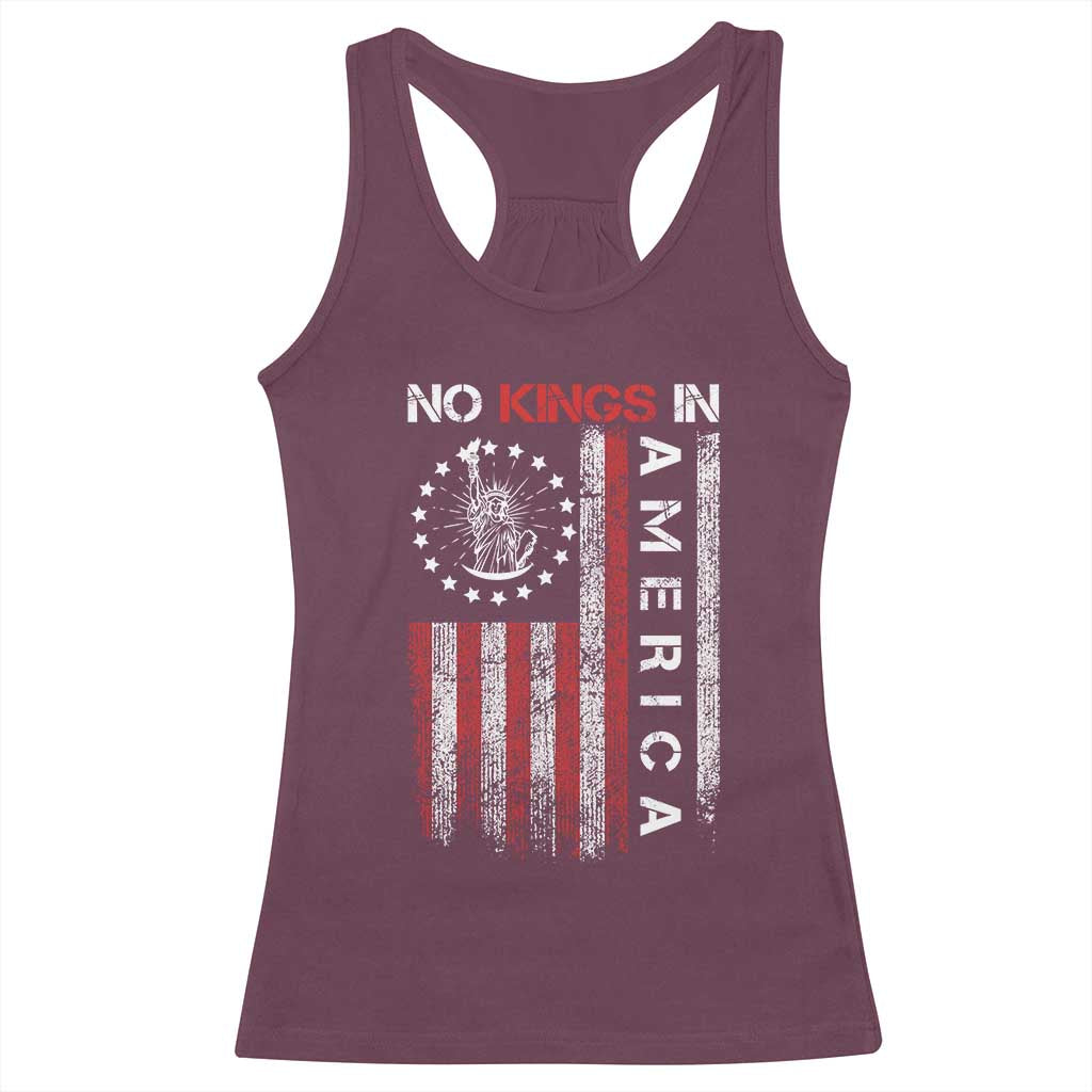 No Kings In America Racerback Tank Top Retro Freedom American Betsy Ross Flag TS02 Maroon Print Your Wear