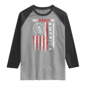 No Kings In America Raglan Shirt Retro Freedom American Betsy Ross Flag TS02 Sport Gray Black Print Your Wear