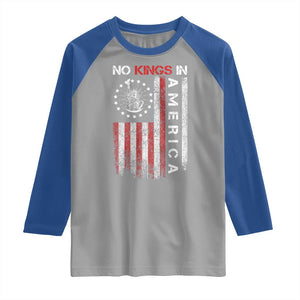 No Kings In America Raglan Shirt Retro Freedom American Betsy Ross Flag TS02 Sport Gray Royal Print Your Wear
