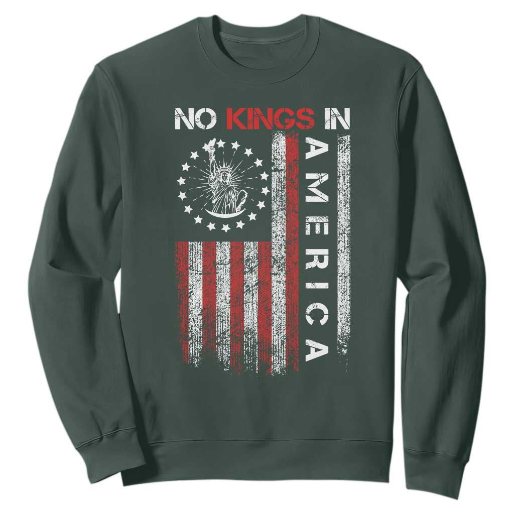 No Kings In America Sweatshirt Retro Freedom American Betsy Ross Flag TS02 Dark Forest Green Print Your Wear