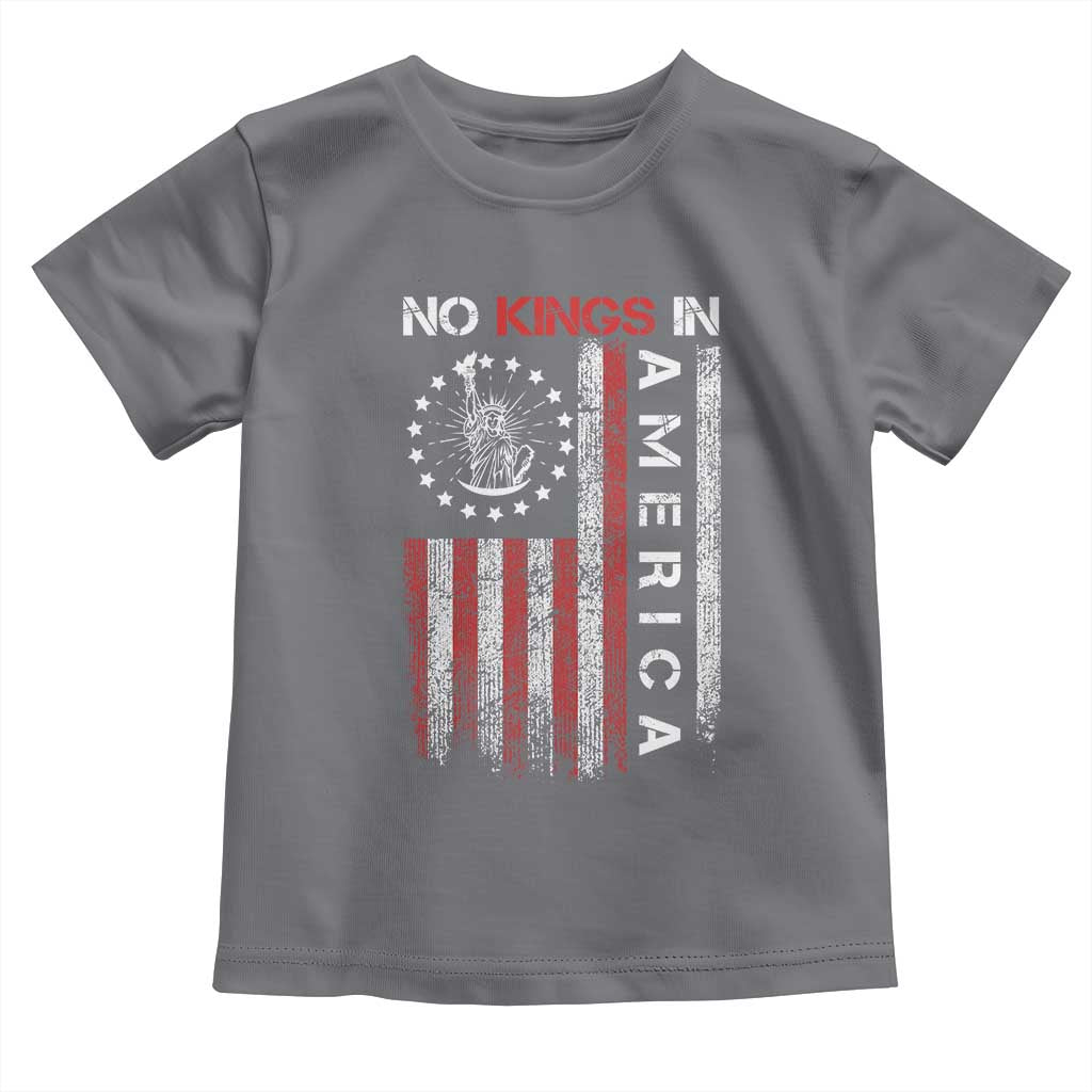 No Kings In America Toddler T Shirt Retro Freedom American Betsy Ross Flag TS02 Charcoal Print Your Wear