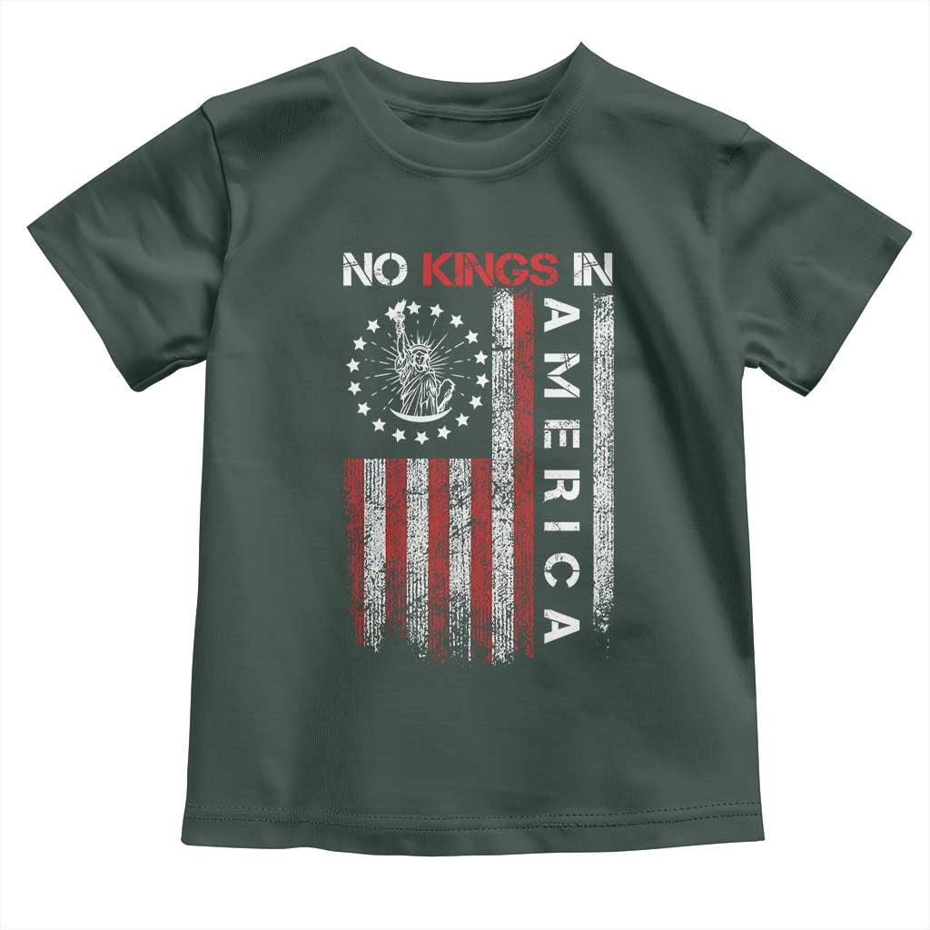 No Kings In America Toddler T Shirt Retro Freedom American Betsy Ross Flag TS02 Dark Forest Green Print Your Wear