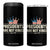 Presidents Are Not Kings 4 in 1 Can Cooler Tumbler Since 1776 American Flag TS02 One Size: 16 oz Black Print Your Wear